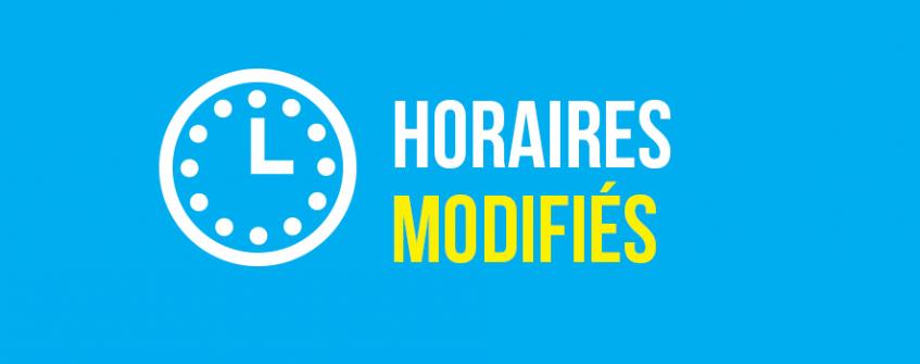 Horaires modifiés